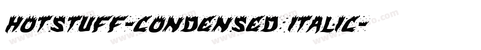 HotStuff-Condensed Italic字体转换
